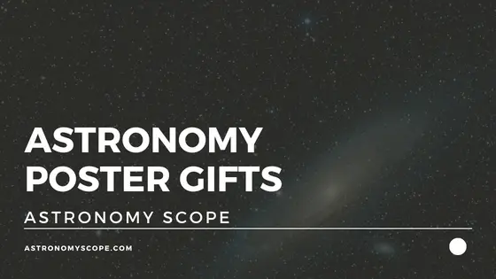 Astronomy Poster Gifts