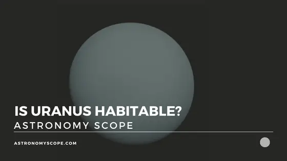 Is Uranus Habitable