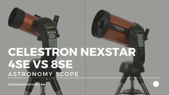 Celestron Nexstar 4SE vs 8SE