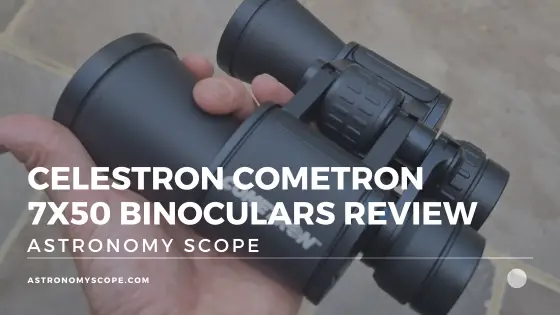 Celestron Cometron 7x50 Binoculars Review