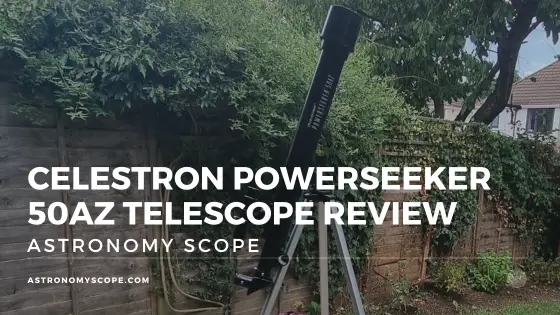Celestron PowerSeeker 50az Telescope Review