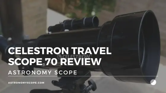 Celestron Travel Scope 70 Review