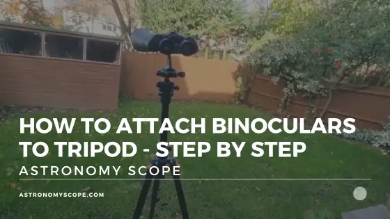 How To Attach Binoculars To Tripod