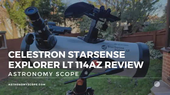 Celestron StarSense Explorer LT 114AZ Review